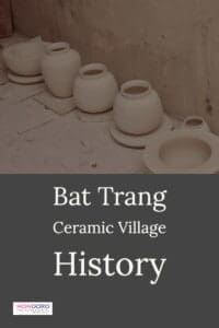 Bat Trang Ceramic Village History