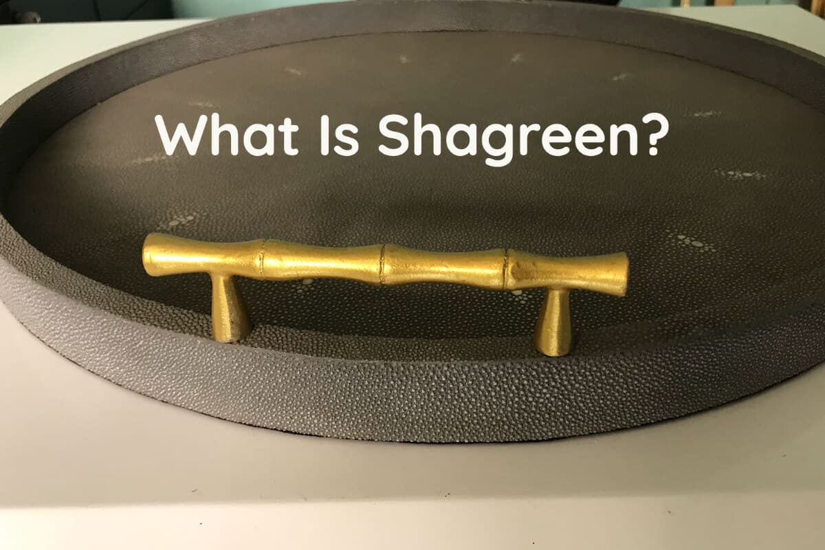What Is Shagreen?  Manufacturing Faux Shagreen Home Decor Products