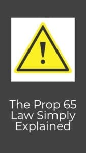 The Prop 65 Law