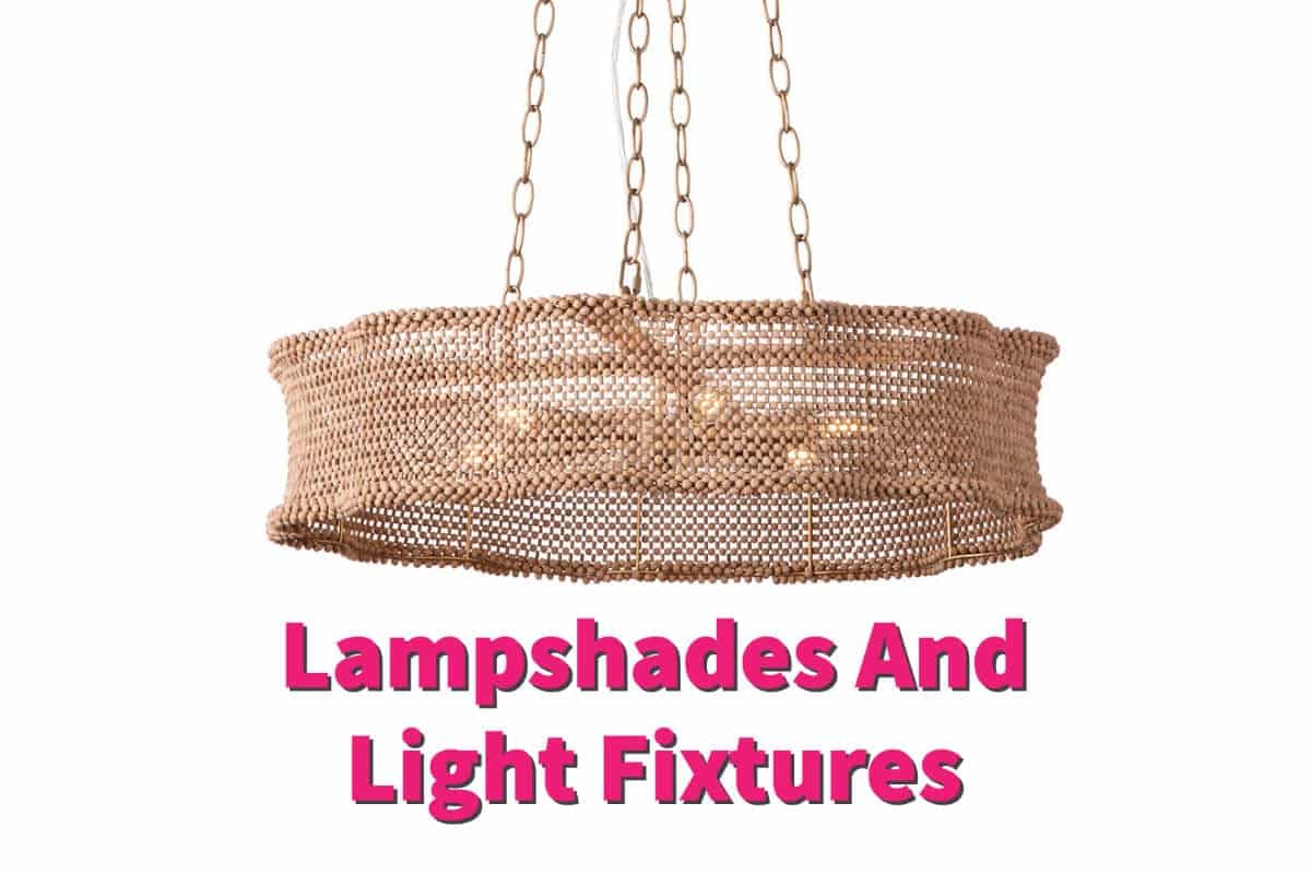 Why Do We Use Lampshades And Light Fixtures?