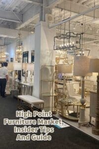 High Point Furniture Market, Insider Tips And Guide