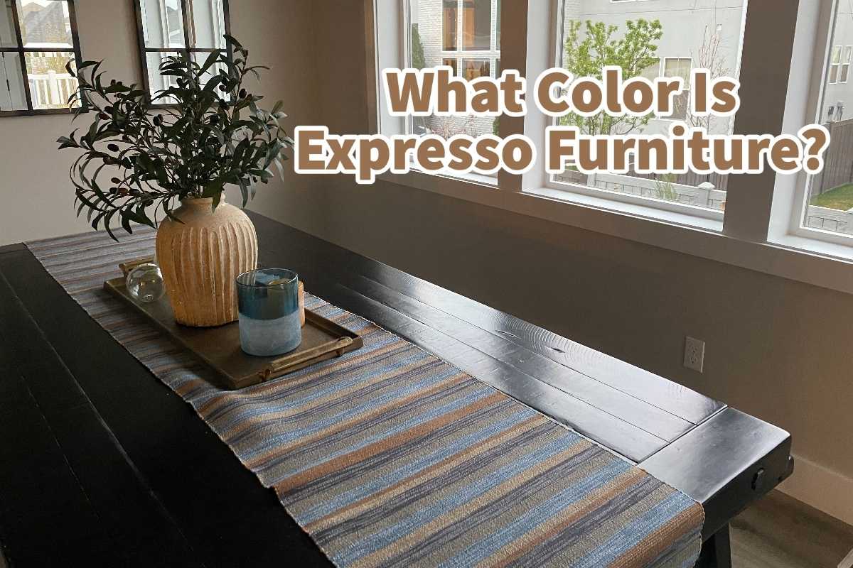 What Color Is Expresso Furniture?