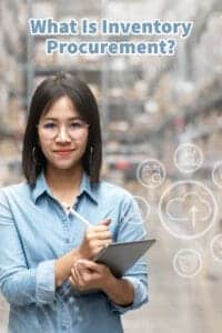 What Is Inventory Procurement?