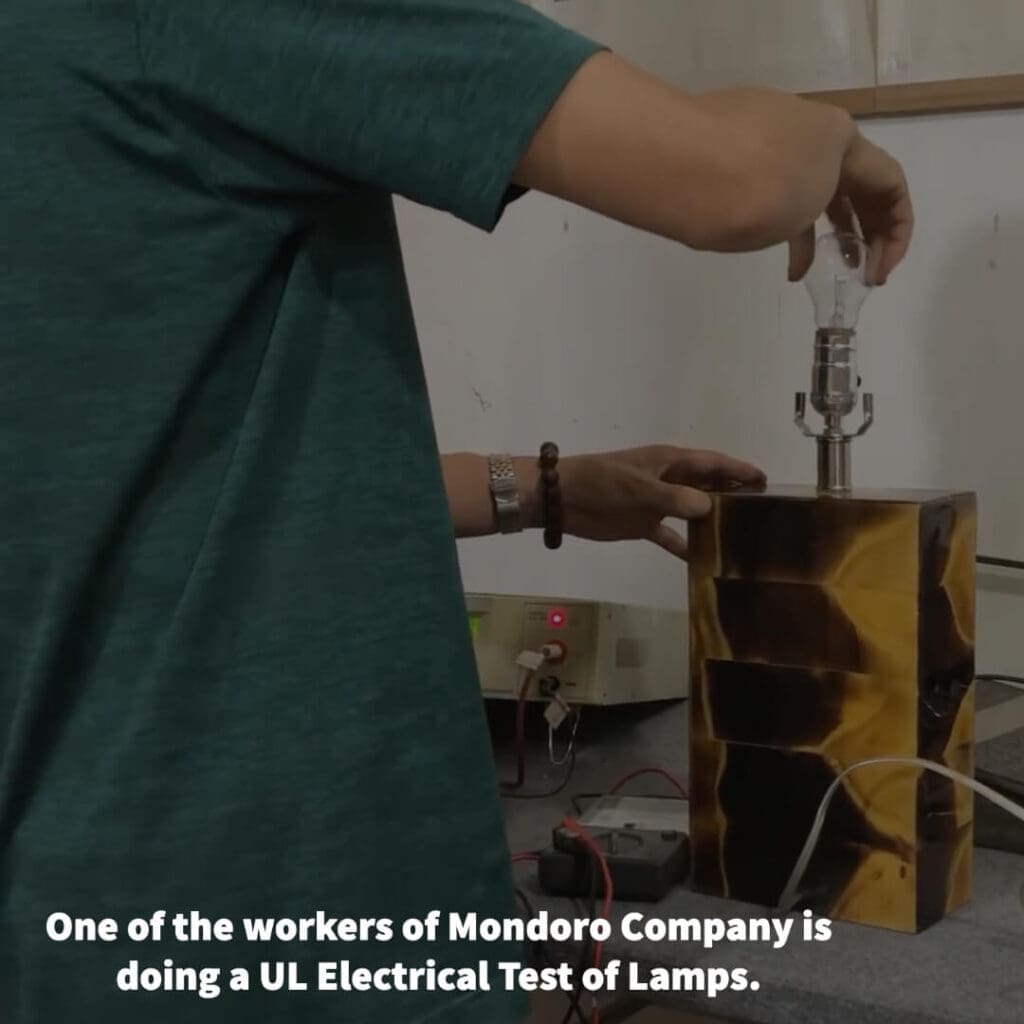 One of the workers of Mondoro Company is doing a UL Electrical Test of Lamps.
