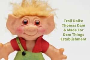 Troll Dolls